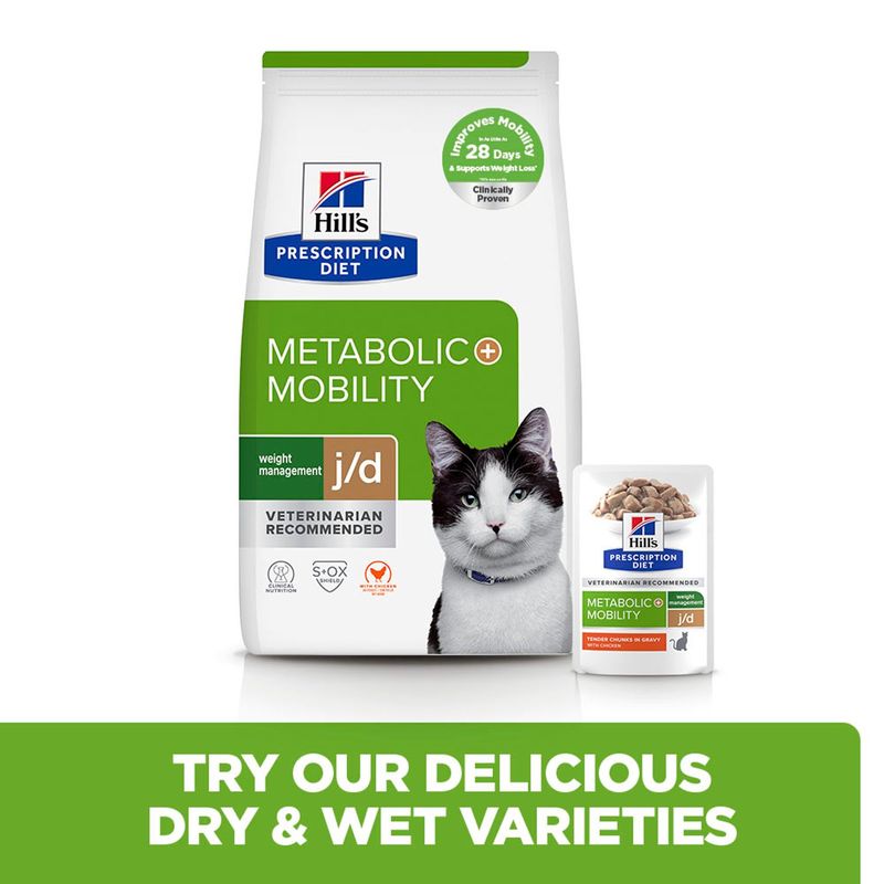 Hill's Prescription Diet Metabolic + Mobility j/d for cats, dry and wet food, recommended by veterinarians, improves mobility in 28 days. Try both varieties.
